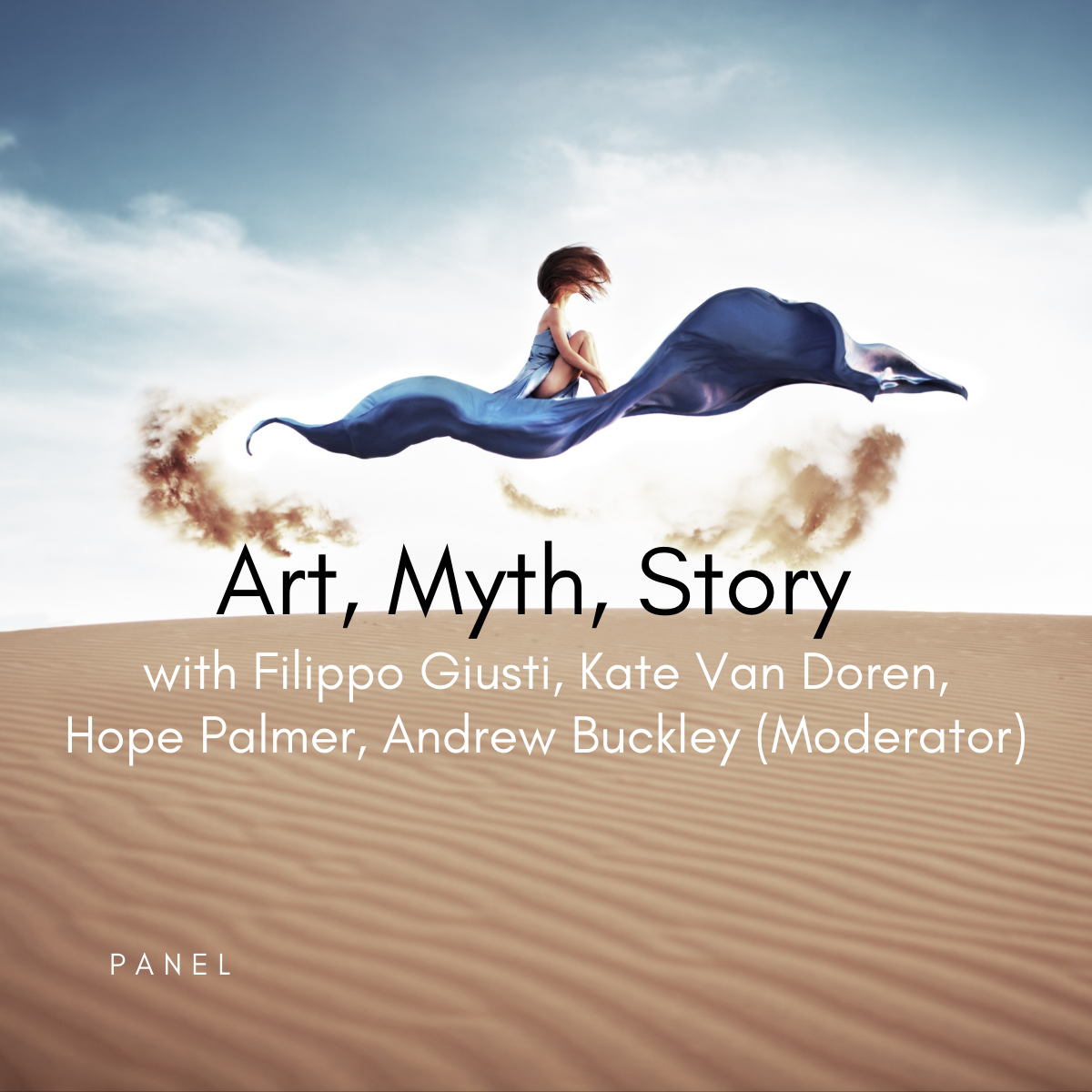 Art of the Story: Art, Myth, Story with Filippo Giusti, Kate Van Doren, Hope Palmer, and Andrew Buckley